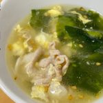 【簡単ワカメスープ】豚肉と卵入りの美味しいワカメスープの作り方