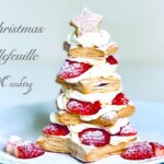 クリスマスツリーミルフィーユの作り方　クリスマスケーキ　冷凍パイシートで簡単レシピ　レンジでカスタードホイップクリーム