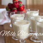 Soy Milk Blancmange/パンナコッタ？ババロア？簡単デザートレシピ